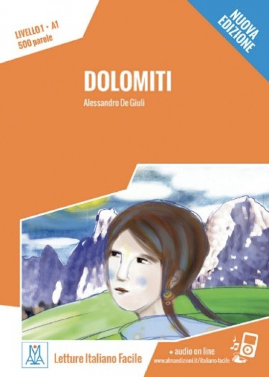 Dolomiti. Letture italiano facile A1