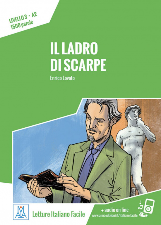 Il ladro di scarpe. Letture italiano facile A2