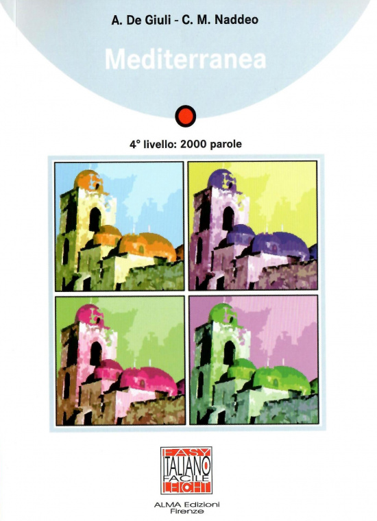 Mediterranea. Letture italiano facile B1
