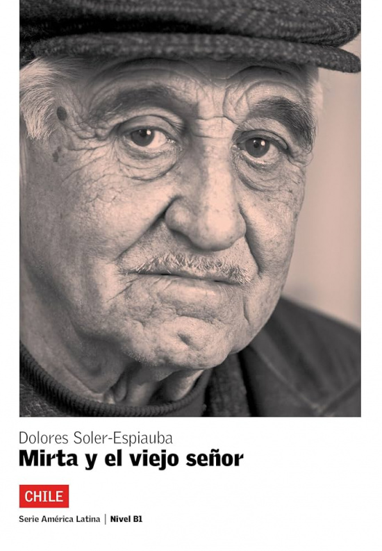 Serie América Latina: Mirta y el viejo señor. Chile