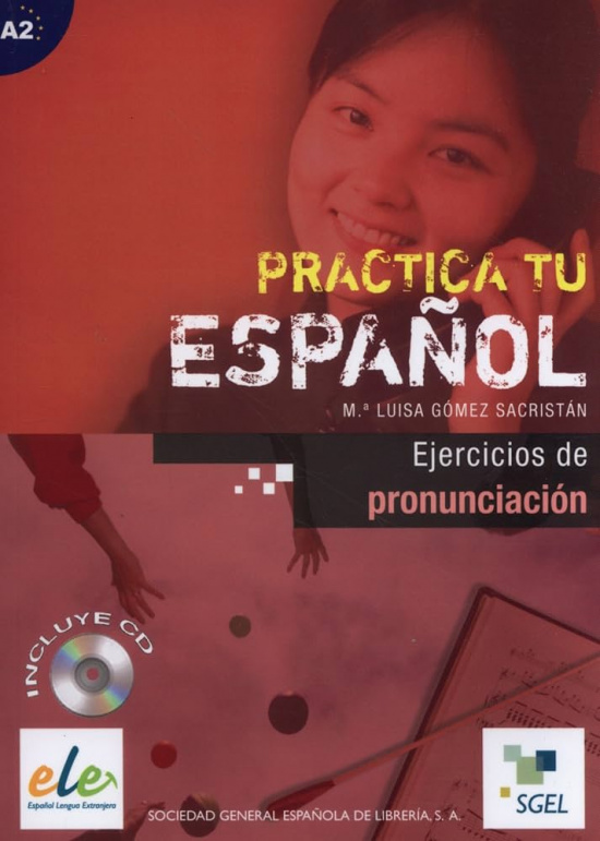Practica tu español: Ejercicios de pronunciación