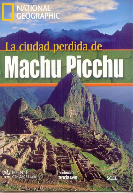 andar.es Nat. Geographic: La ciudad perdida de Machu Picchu +DVD video/audio