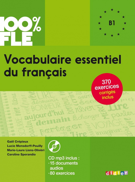 Vocabulaire essentiel du français B1 - Livre + CD