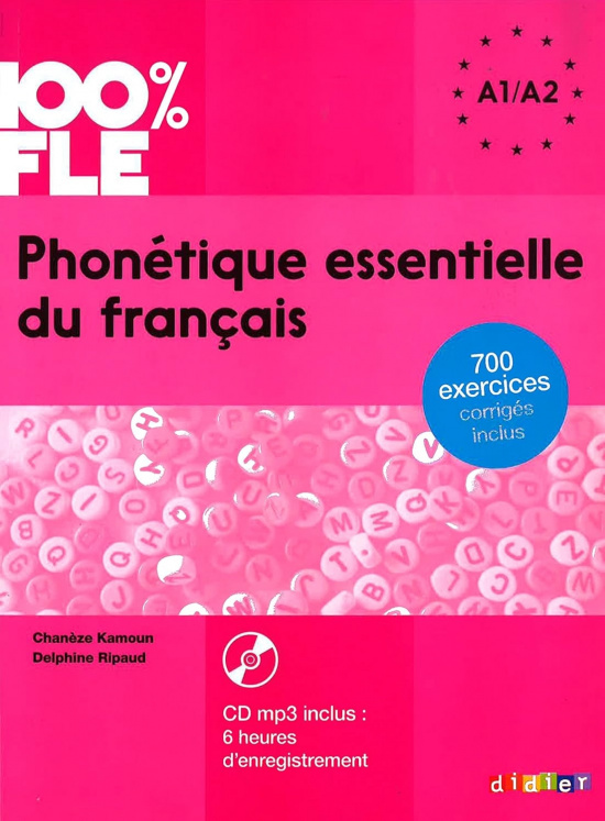 Phonétique essentielle du français A1/A2 - Livre + CD