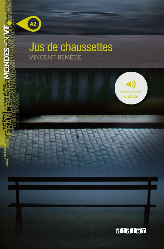 Jus de chaussettes. Mondes en VF. А2