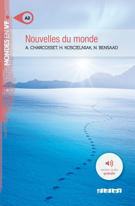 Nouvelles du monde. Mondes en VF. А2