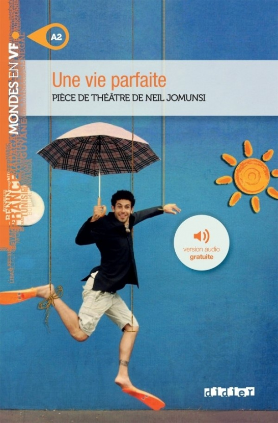 Une vie parfaite. Mondes en VF. A2