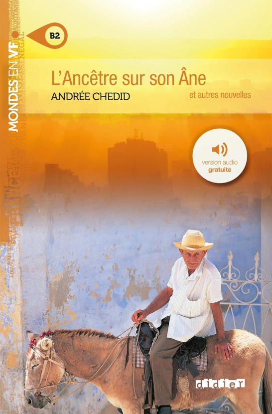 L'ancêtre sur son âne. Mondes en VF. B2