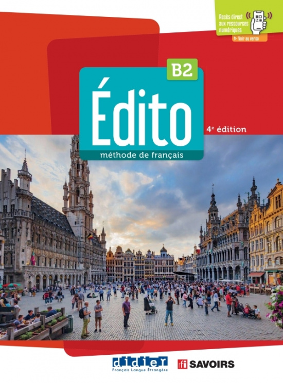 Edito B2 - Édition 2022 - Livre de l'eleve