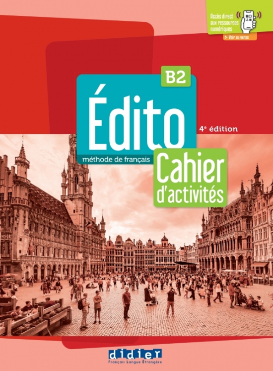 Edito B2 - Édition 2022 - Cahier d'activités