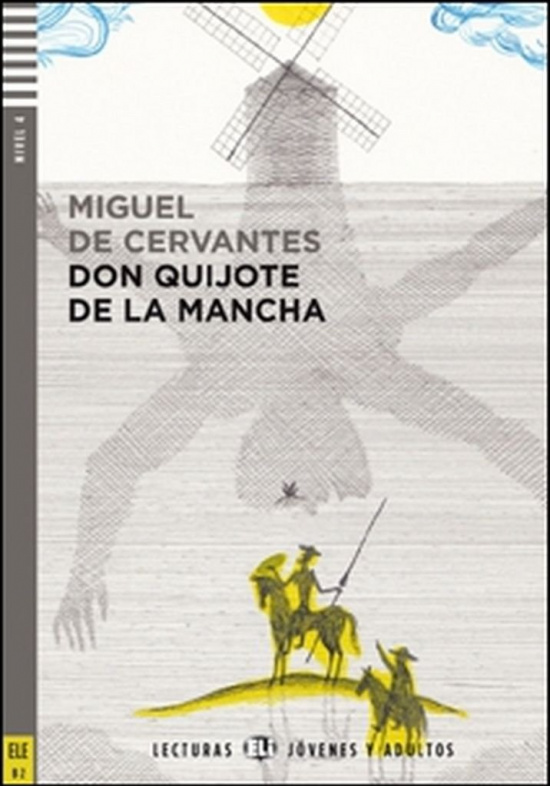 Lecturas Eli. Don Quijote de La Mancha