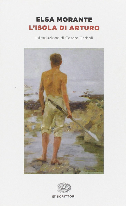 l'isola di Arturo. Elsa Morante