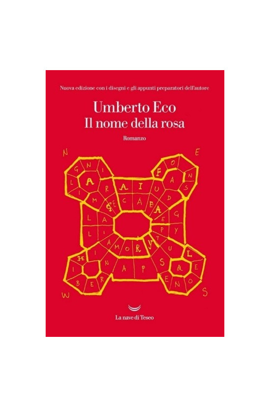 Il nome della rosa. Umberto Eco