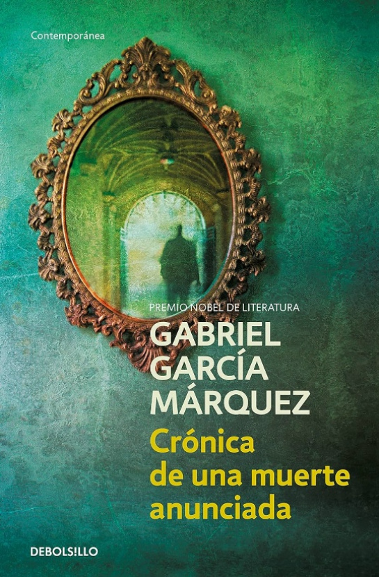Crónica de una muerte anunciada. Gabriel García Márquez