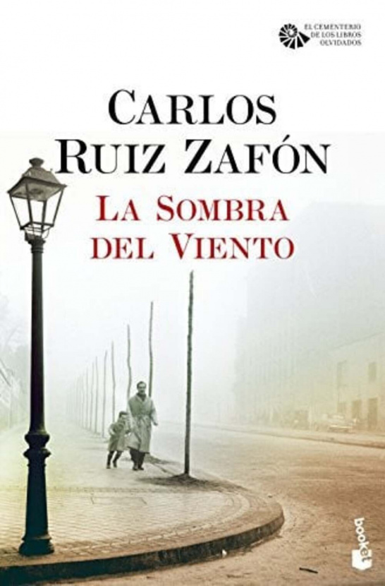 La Sombra del Viento. Carlos Ruiz Zafón