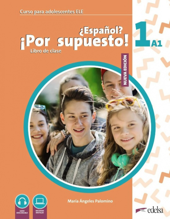 ¿Español? ¡Por supuesto! 1 Libro del alumno. Nuevo