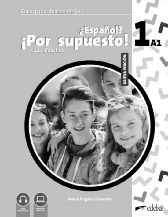 ¿Español? ¡Por supuesto! 1 (A1). Guía didáctica. Nuevo