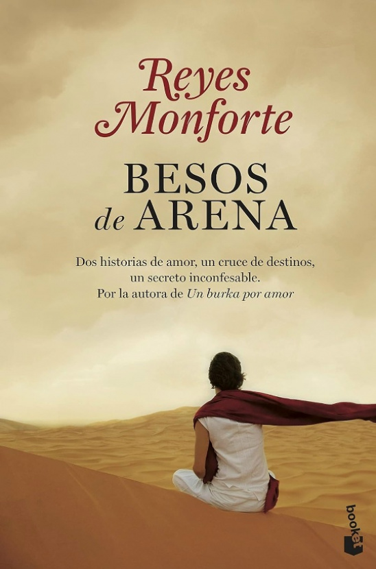 Besos de arena. Reyes Monforte