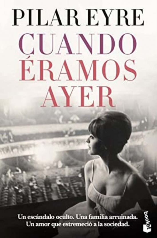 Cuando éramos ayer. Pilar Eyre