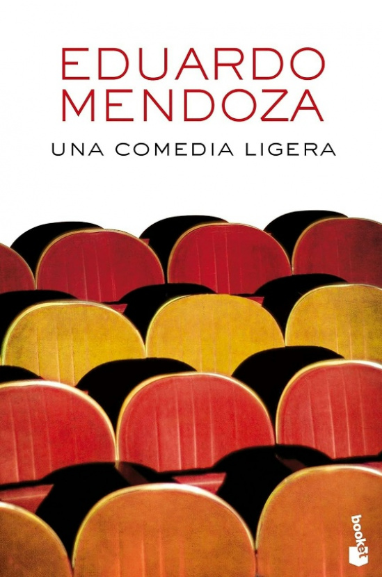 Una comedia ligera. Eduardo Mendoza
