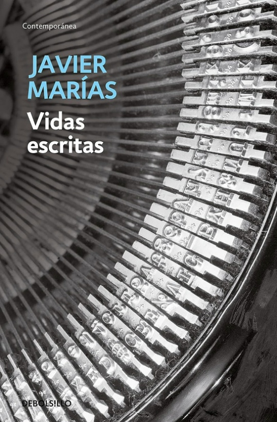 Vidas escritas. Javier Marias