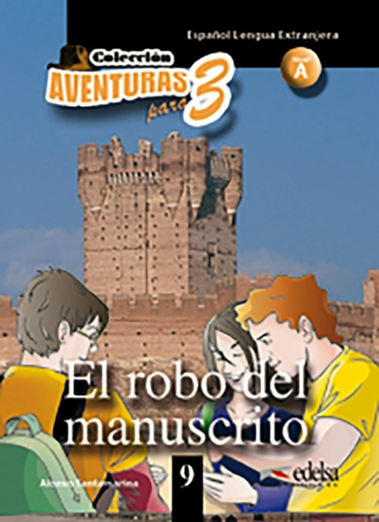 Aventuras para tres 9. El robo del manuscrito