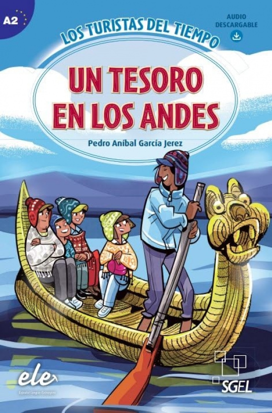 Colección Turistas del Tiempo: Un tesoro en los Andes