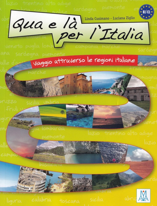 Qua e là per l’Italia