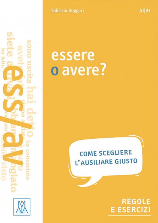 Essere o avere? A1-B1