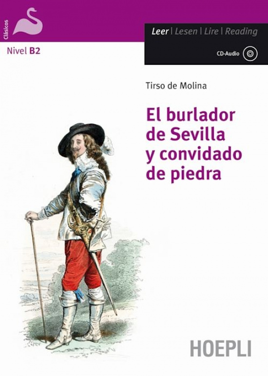 El burlador de Sevilla y convidado de piedra. Hoepli