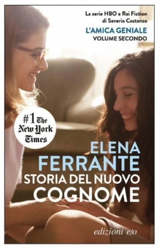 Storia del nuovo cognome. Elena Ferrante