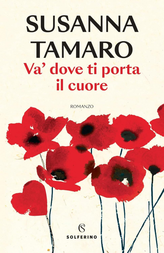 Va dove ti porta il cuore. Susanna Tamaro