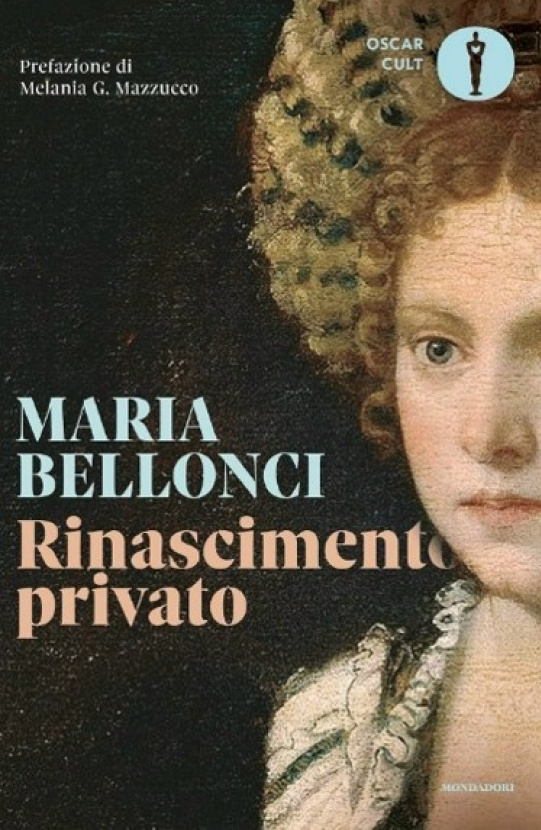 Rinascimento privato. Maria Bellonci