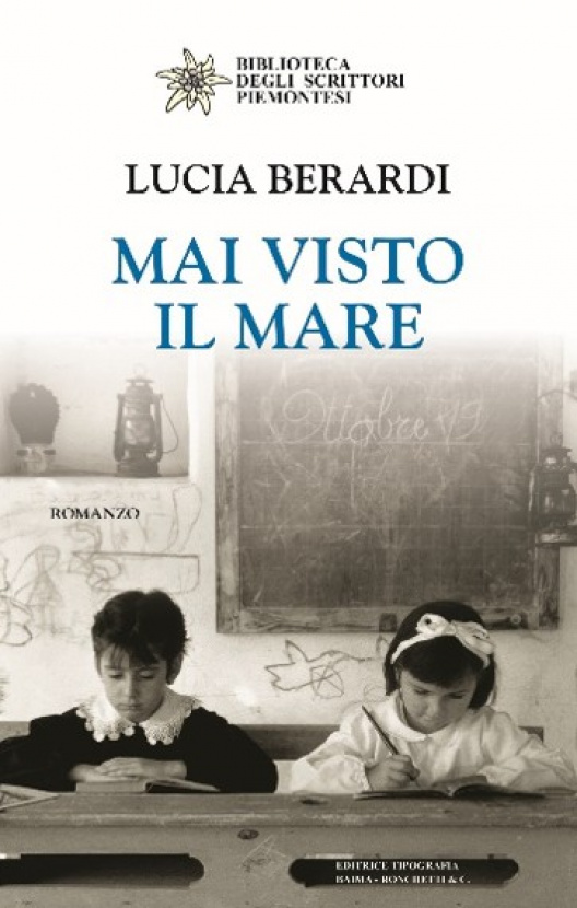 Mai visto il mare. Lucia Berardi