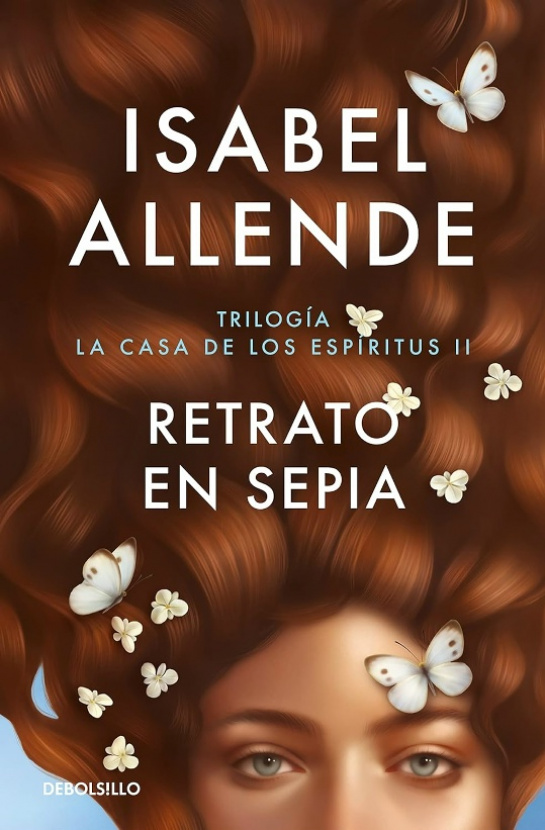 Retrato en sepia. Isabel Allende