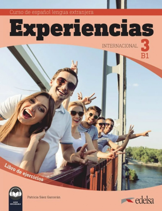 Experiencias internacional 3 (B1). Libro de ejercicios