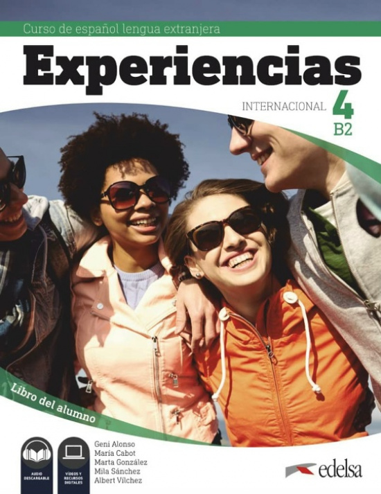 Experiencias internacional 4 (B2). Libro del alumno