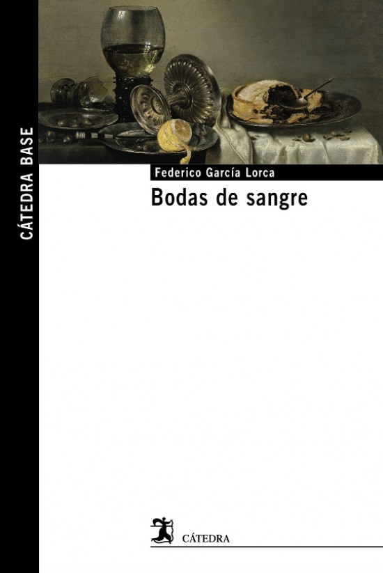 Bodas de sangre. Federico García Lorca