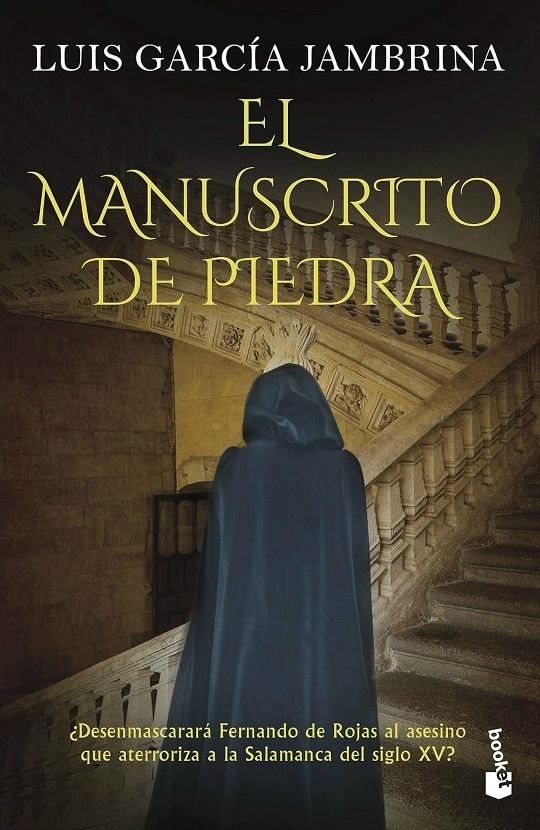 El manuscrito de piedra. Los manuscritos 1. Luis García Jambrina