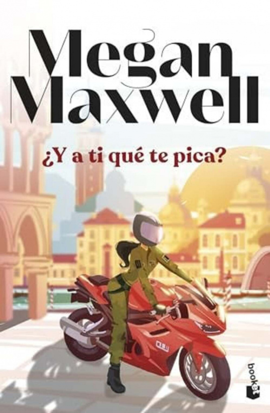 Y a ti que te pica. Megan Maxwell