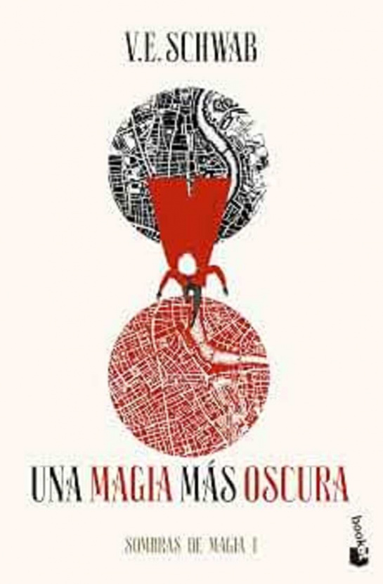 Una magía más oscura. Sombras de magía 1. Victoria Schwab