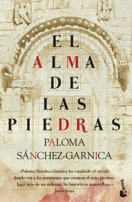 El alma de las piedras. Paloma Sánchez-Garnica