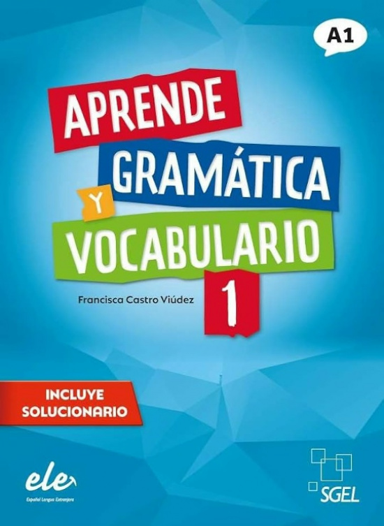 Aprende gramática y vocabulario 1 Nueva Edición