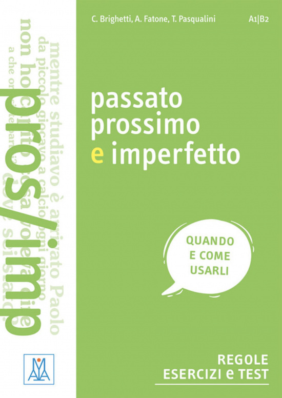 Passato prossimo e imperfetto A1-B2