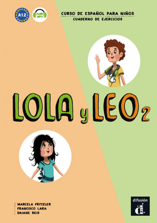 Lola y Leo 2 - Cuaderno de ejercicios