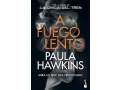 A fuego lento. Paula Hawkins