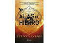 Alas de hierro (Empíreo 2). Rebecca Yarros