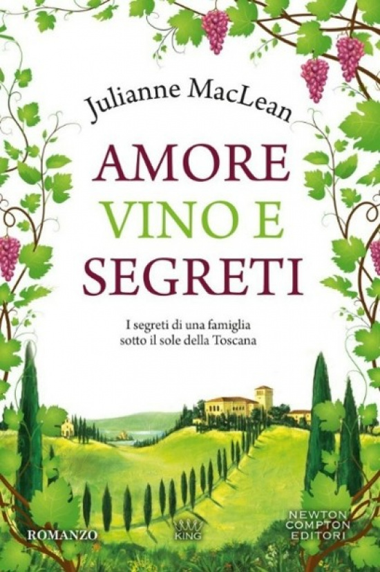 Amore, vino e segreti. Julianne MacLean