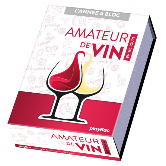 Calendrier Amateur de vin en 365 jours. L'Année à Bloc