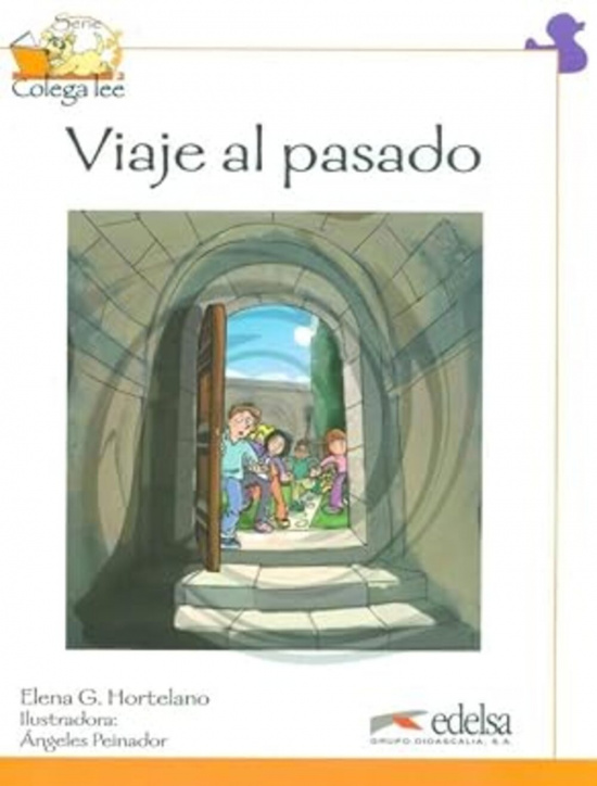 Colega lee 4.2 - Viaje al pasado